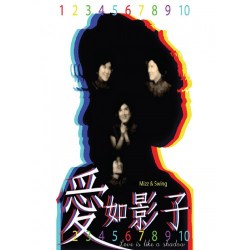 jpeg_Love Is A Shadow_600x800px_mizz n swing_9 aug 2019-500x500